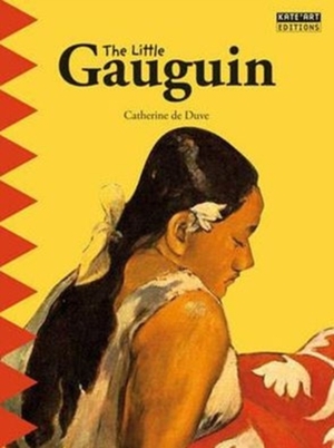 Little gauguin : an exotic journey! - Catherine Du Duve