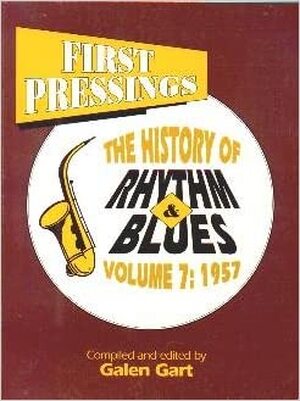 First Pressings: 1957 - Galen Gart