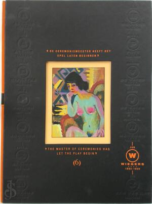 Jan Wiegers - De ceremoniemeester heeft het spel laten beginnen - H. Steenbruggen