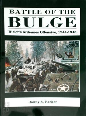 Battle of the Bulge - Danny S. Parker Battle of the Bulge - Danny S. Parker