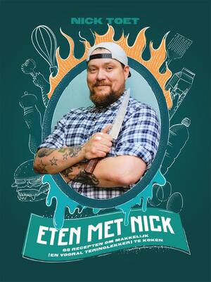 Eten met Nick - Nick Toet Eten met Nick - Nick Toet