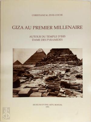 Giza au premier millénaire - Christiane Zivie-Coche