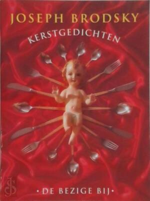 Kerstgedichten - Joseph Brodsky, Peter Zeeman Kerstgedichten - Joseph Brodsky, Peter Zeeman