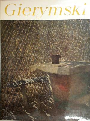 Aleksander Gierymski [engl.] (Transl. from the Polish by Henryk Krzeczkowski - Juliusz Starzyński
