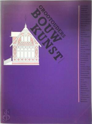 Grootouders bouwkunst in Overijssel - C.R. Smook