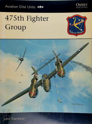 475th Fighter Group - John Stanaway
