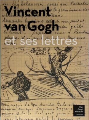 Van Gogh et ses lettres - Leo Jansen