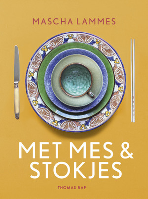 Met mes & stokjes - Mascha Lammes