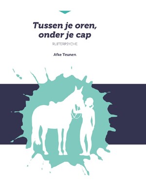 Tussen je oren, onder je cap - Afke Teunen