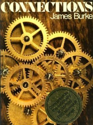 Connections - James Burke