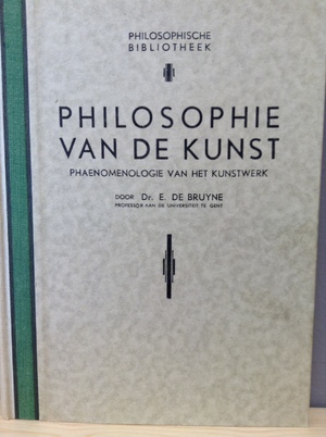 Philosophie van de kunst - Edgar de Bruyne Philosophie van de kunst - Edgar de Bruyne