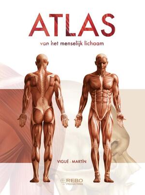 Atlas van het menselijk lichaam - Atlas van het menselijk lichaam -