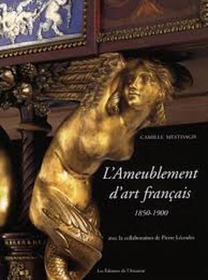 L'ameublement d'art français - Camille Mestdagh