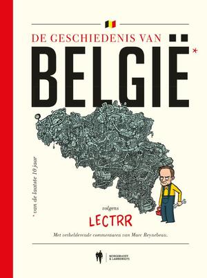 De geschiedenis van België van de laatste 10 jaar - Lectrr