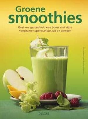 Groene smoothies - Christian Guth, Burkhard Hickisch Groene smoothies - Christian Guth, Burkhard Hickisch