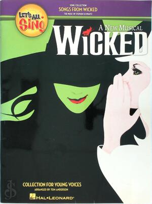 Let's All Sing...Songs from Wicked - Tom Anderson Let's All Sing...Songs from Wicked - Tom Anderson