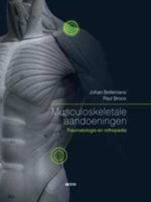 Musculoskeletale aandoeningen + CD-ROM - J. Bellemans, P. Broos