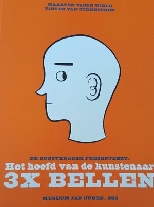 De Kunstkraker presenteert: Het hoofd van de kunstenaar (3 x bellen) - P. van Oudheusden