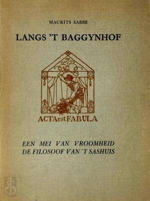 Langs 't baggynhof - Maurits Sabbe, Jules Fonteyne [Ill.]