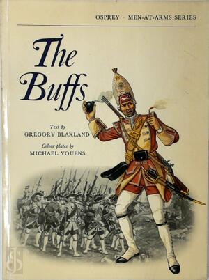 The Buffs - G. Blaxland, M. Youens The Buffs - G. Blaxland, M. Youens