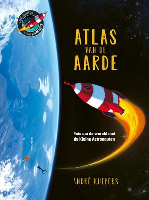 Atlas van de aarde - André Kuipers Atlas van de aarde - André Kuipers