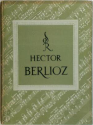 Hector Berlioz - John Daniskas