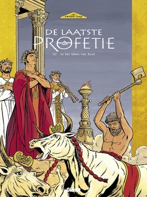 Laatste profetie Hc03. in het teken van ba'al - Gilles Chaillet Laatste profetie Hc03. in het teken van ba'al - Gilles Chaillet