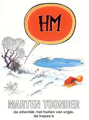HM - Marten Toonder HM - Marten Toonder