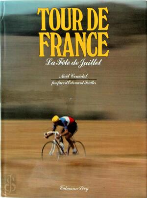 Tour de France - La Fête de Juillet - Noël Couëdel