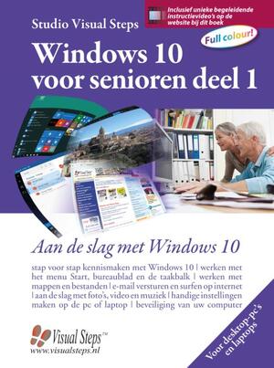 Windows 10 voor senioren deel 1 - Studio Visual Steps Windows 10 voor senioren deel 1 - Studio Visual Steps