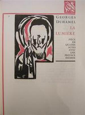 La Lumière - Georges Duhamel, Jozef Cantré La Lumière - Georges Duhamel, Jozef Cantré