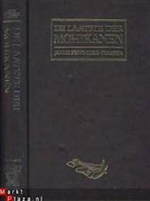 De laatste der Mohikanen - James Fenimore Cooper De laatste der Mohikanen - James Fenimore Cooper