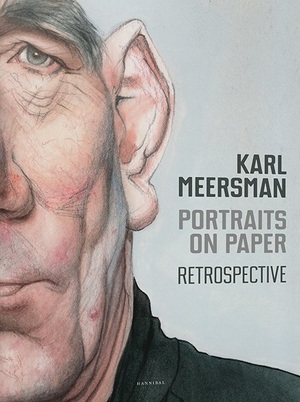 Karl Meersman: Portraits on Paper - Karl Meersman Karl Meersman: Portraits on Paper - Karl Meersman