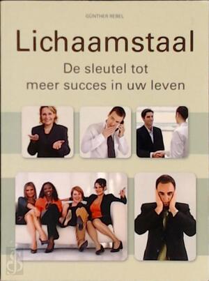 Lichaamstaal - GÜNther Rebel, Catalien Neelissen