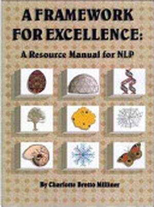 A Framework for Excellence - Charlotte Bretto Milliner, Charlotte C. Bretto A Framework for Excellence - Charlotte Bretto Milliner, Charlotte C. Bretto