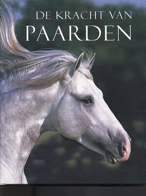 De kracht van paarden - B. / Swinney Langrish De kracht van paarden - B. / Swinney Langrish