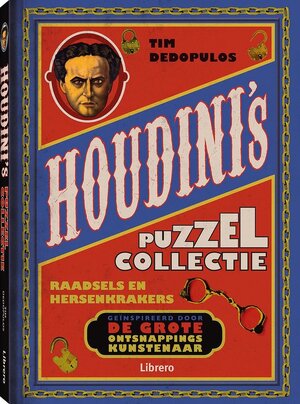 Houdini's puzzelcollectie - Tim Dedopulos Houdini's puzzelcollectie - Tim Dedopulos