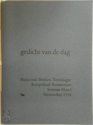 Gedicht van de dag - Bert Schierbeek, Hans Faverey, Hans Tentije, Elly de Waard, Huub Beurskens, Peter Nijmeijer, Jan Kuijper, Drs. P., Willem van Toorn, Driek van Wissen Gedicht van de dag - Bert Schierbeek, Hans Faverey, Hans Tentije, Elly de Waard, Huub Beurskens, Peter Nijmeijer, Jan Kuijper, Drs. P., Willem van Toorn, Driek van Wissen