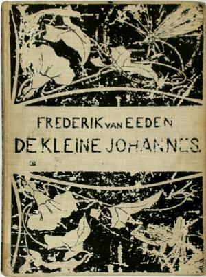 De kleine Johannes - F.W. van Eeden