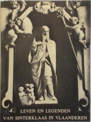 Leven en legenden van Sinterklaas in Vlaanderen - Herman Nauts, Stedelijk Museum Leven en legenden van Sinterklaas in Vlaanderen - Herman Nauts, Stedelijk Museum