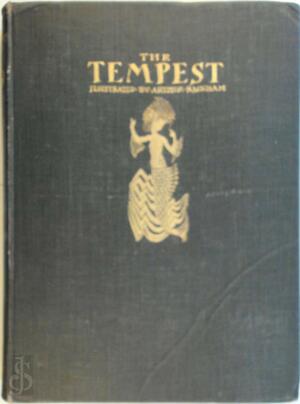 The Tempest - Arthur Rackham, William Shakespeare The Tempest - Arthur Rackham, William Shakespeare
