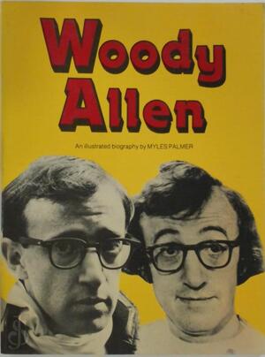 Woody Allen - Myles Palmer Woody Allen - Myles Palmer