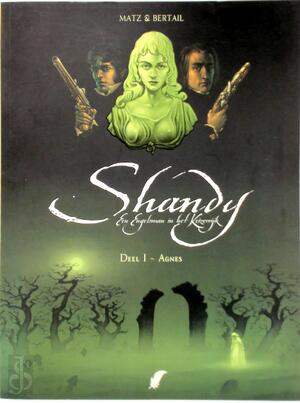 Shandy 1: Agnes - Matz, Bertail