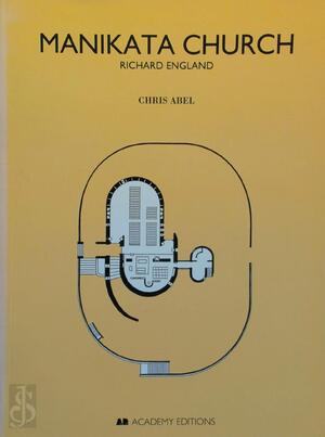 Manikata Church - Richard England - Chris Abel, Richard England