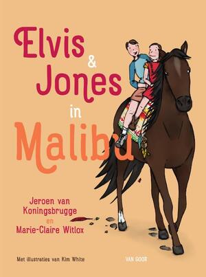 Elvis & Jones in Malibu - Jeroen van Koningsbrugge, Marie-Claire Witlox