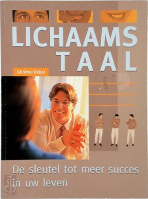 Lichaamstaal - Günther Rebel, Catalien Neelissen