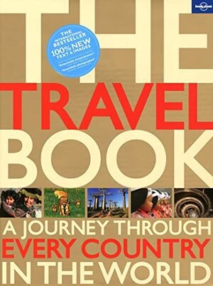 Lonely Planet The Travel Book - a journey through every country in the world - Alison Ridgway [Ed.]