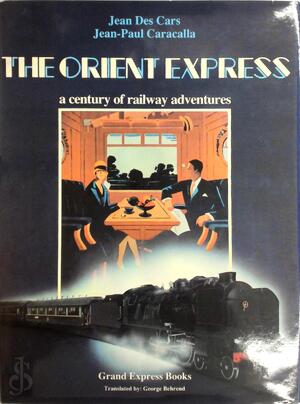The Orient-Express - Jean Des Cars, Jean-Paul Caracalla