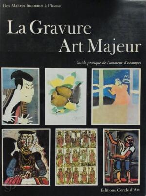La Gravure, Art Majeur - H. J. Wechsler