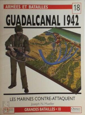 Guadalcanal 1942 - Joseph N. Mueller